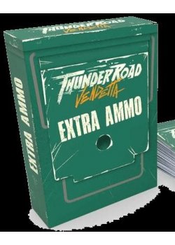 Thunder Road: Vendetta - Extra Ammo Expansion